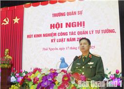 Trường Quân sự Quân khu tổ chức Hội nghị rút kinh nghiệm công tác quản lý tư tưởng, kỷ luật